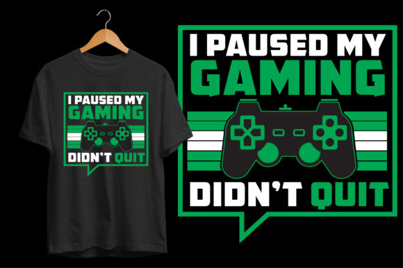 I Paused My Gaming: Graphics & Print Templates